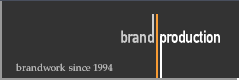 brand production - brandwork since 1994
